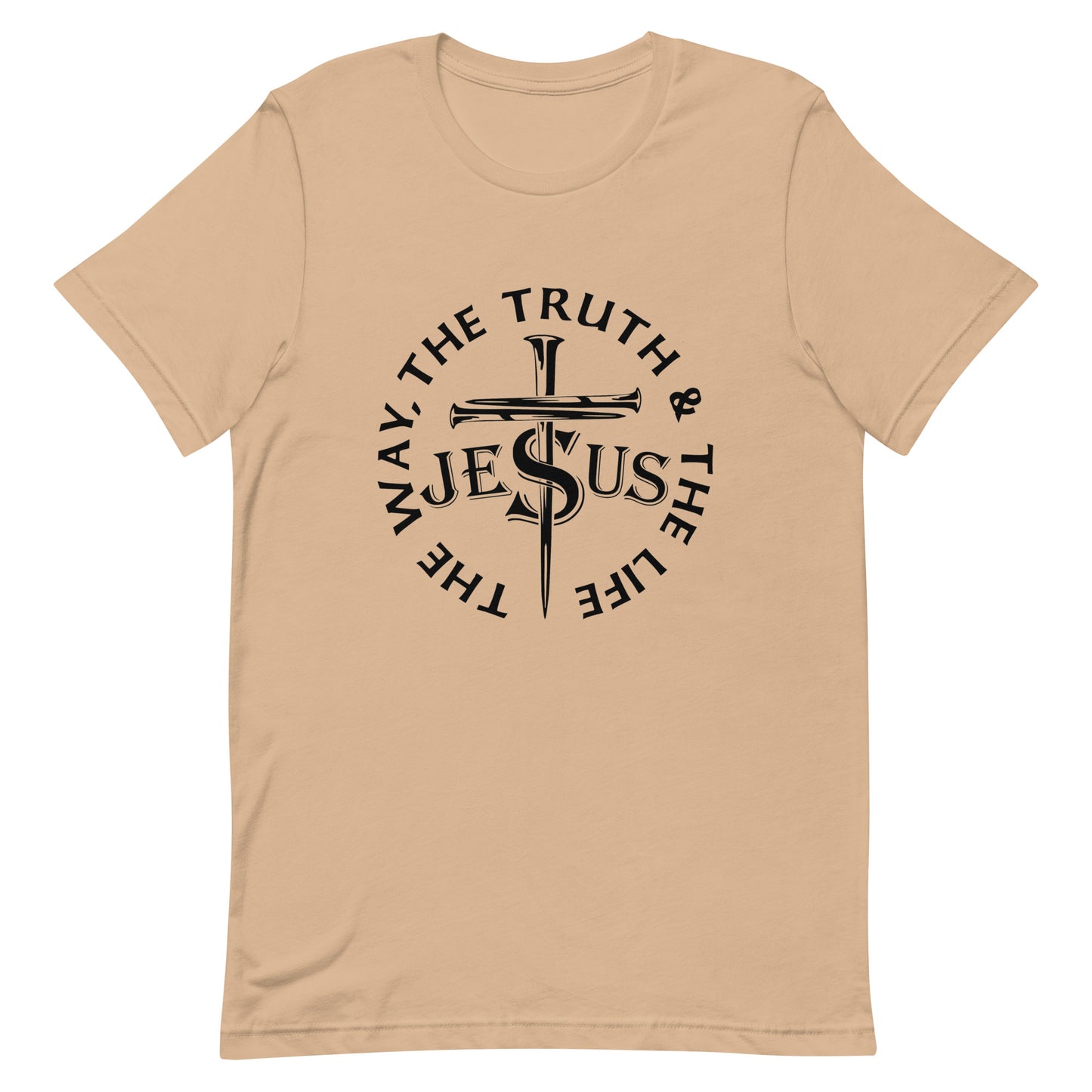 Jesus, The Way, The Truth, The Life Unisex T-Shirt